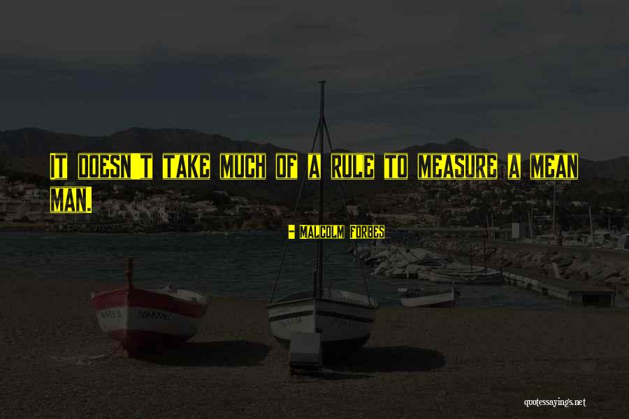 Serenities Treasures Quotes By Malcolm Forbes Serenities Treasures Quotes By Malcolm Forbes