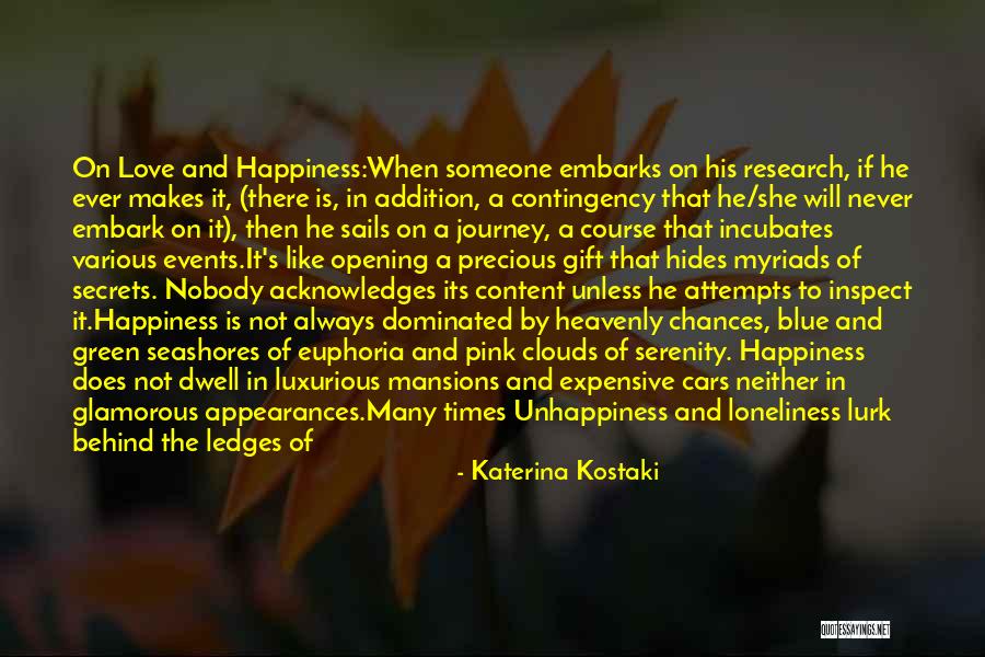 Serenity And Happiness Quotes By Katerina Kostaki