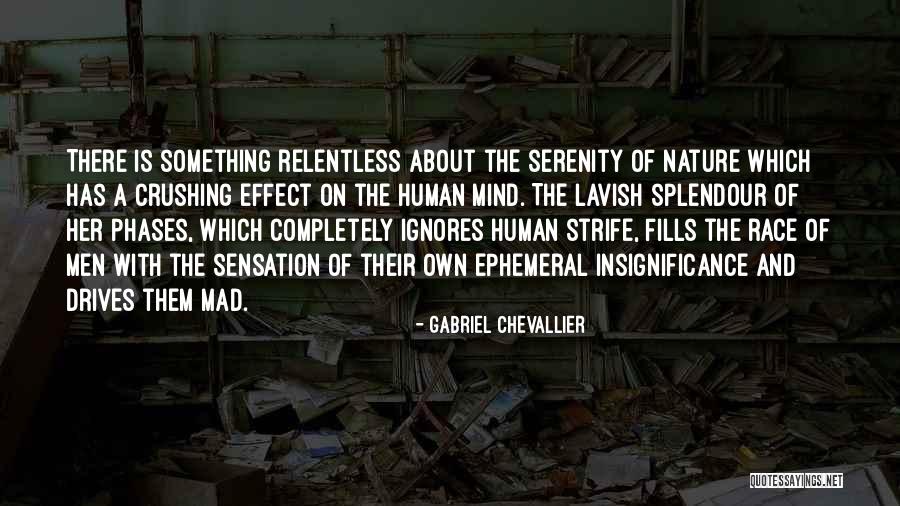 Serenity And Nature Quotes By Gabriel Chevallier Serenity And Nature Quotes By Gabriel Chevallier