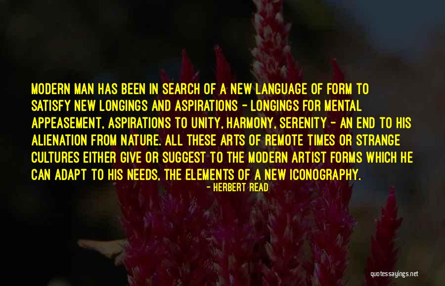Serenity And Nature Quotes By Herbert Read Serenity And Nature Quotes By Herbert Read