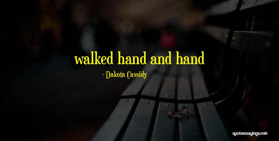 Serenity Chinese Quotes By Dakota Cassidy