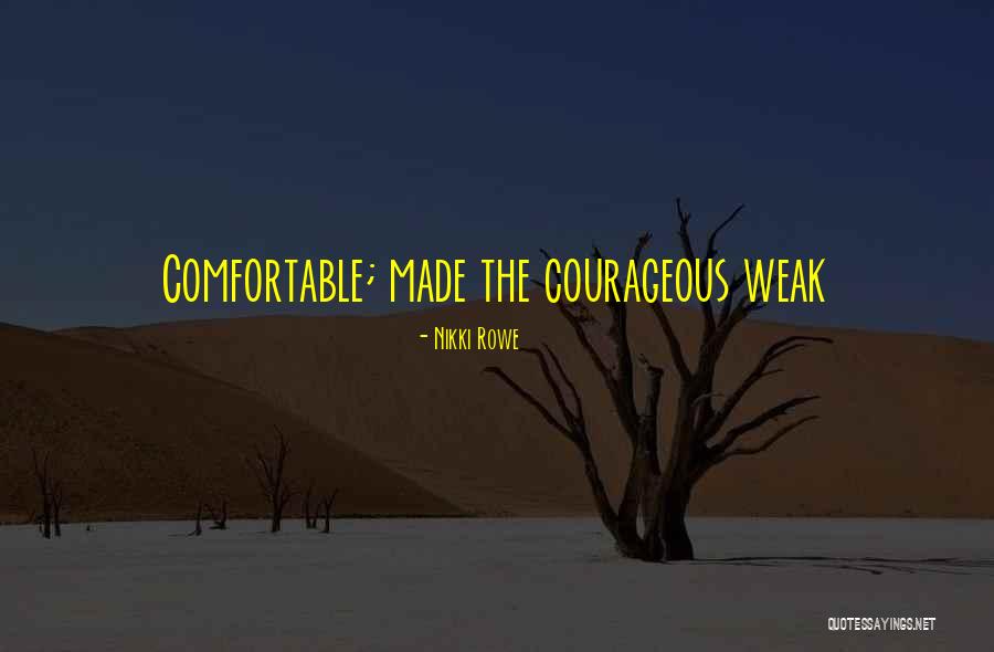 Serenko Roderick Quotes By Nikki Rowe Serenko Roderick Quotes By Nikki Rowe