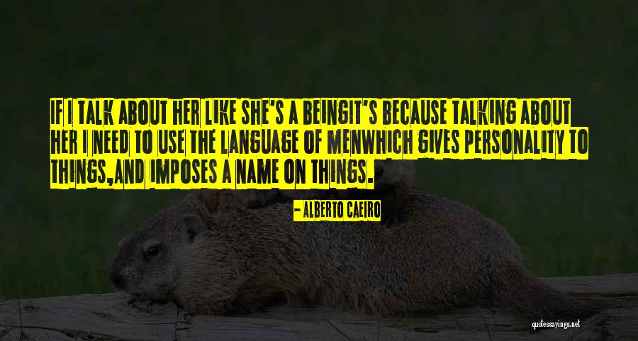 Serentiy Quotes By Alberto Caeiro Serentiy Quotes By Alberto Caeiro