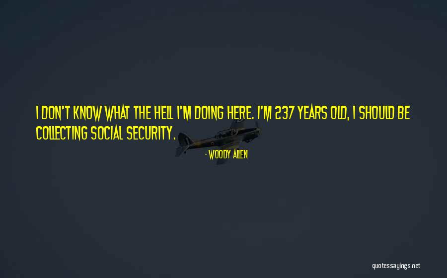 Serentiy Quotes By Woody Allen Serentiy Quotes By Woody Allen