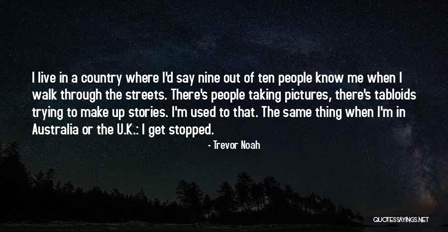 Serento Quotes By Trevor Noah