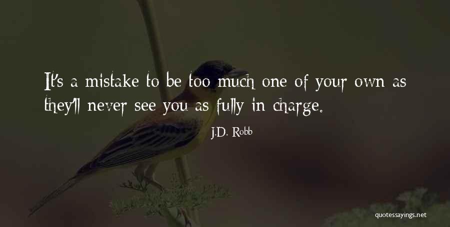 Serenys Quotes By J.D. Robb Serenys Quotes By J.D. Robb