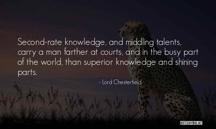 Seresin Wines Quotes By Lord Chesterfield Seresin Wines Quotes By Lord Chesterfield