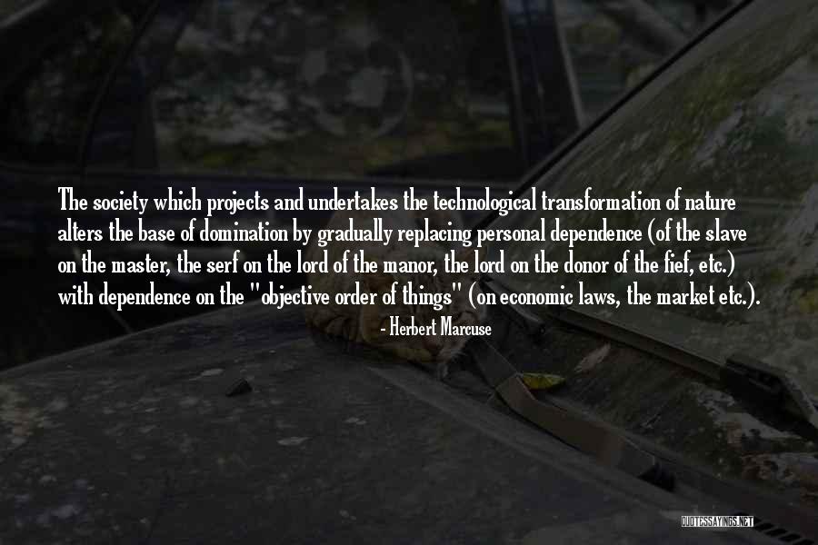Serf Quotes By Herbert Marcuse Serf Quotes By Herbert Marcuse