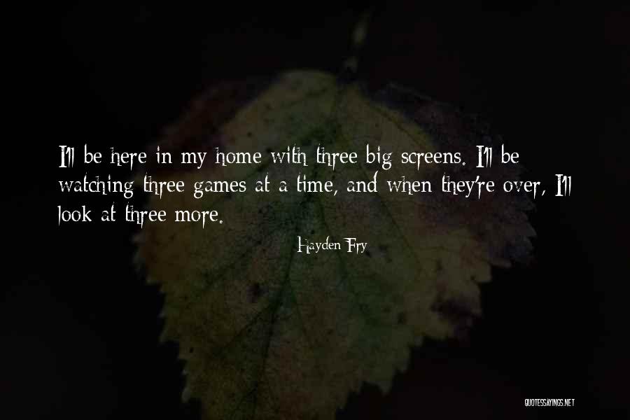 Serfling Approximation Quotes By Hayden Fry Serfling Approximation Quotes By Hayden Fry