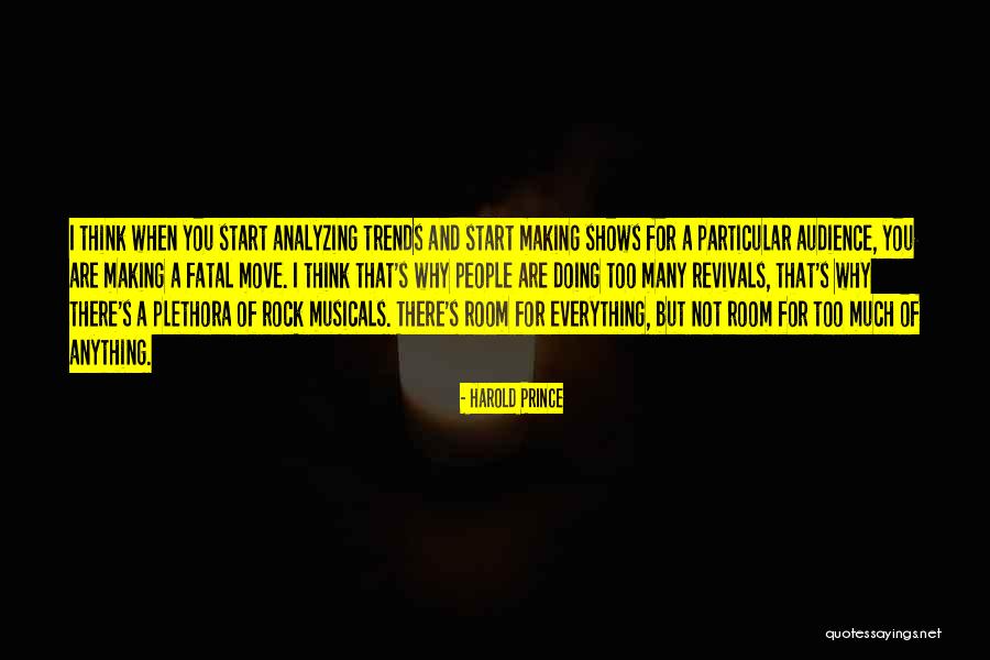 Serge A Storms Quotes By Harold Prince Serge A Storms Quotes By Harold Prince