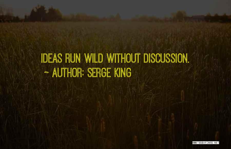Serge King Quotes 1382211