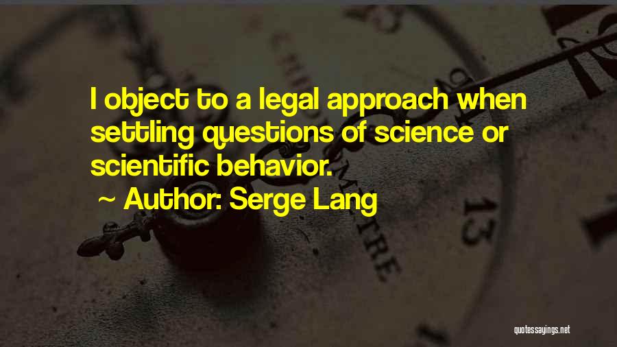 Serge Lang Quotes 1839550