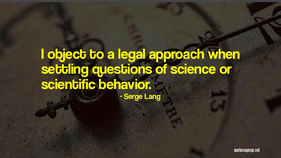 Serge Lang Quotes 1839550