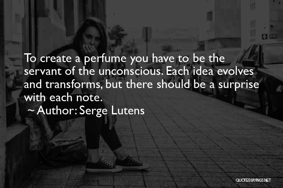 Serge Lutens Quotes 2092552