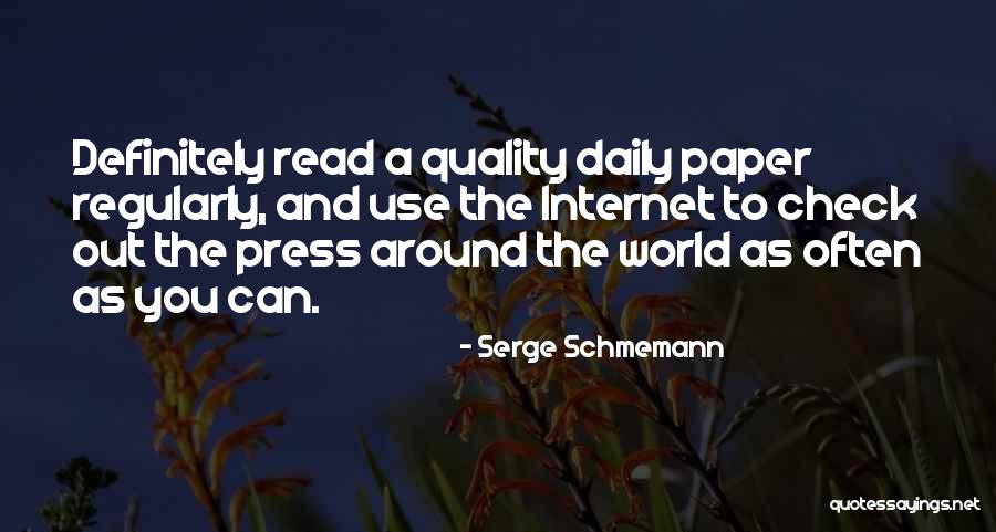 Serge Schmemann Quotes 462682