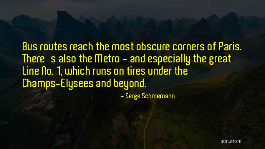 Serge Schmemann Quotes 878081