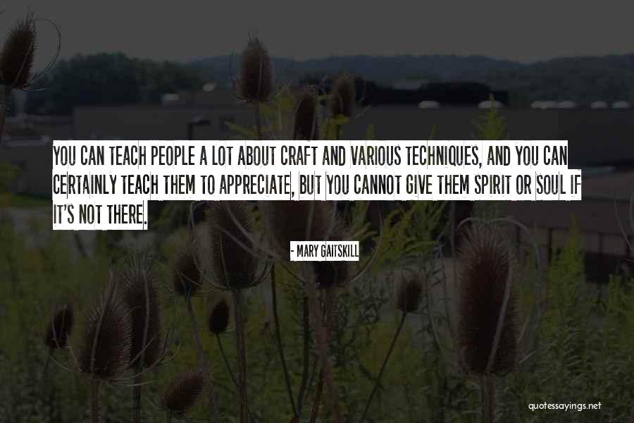 Sergeev Alexander Quotes By Mary Gaitskill Sergeev Alexander Quotes By Mary Gaitskill