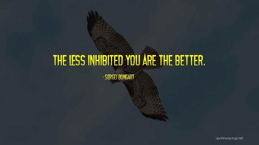 Sergei Bongart Quotes 2022668 Sergei Bongart Quotes 2022668