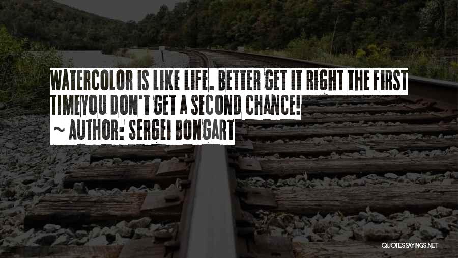 Sergei Bongart Quotes 767245