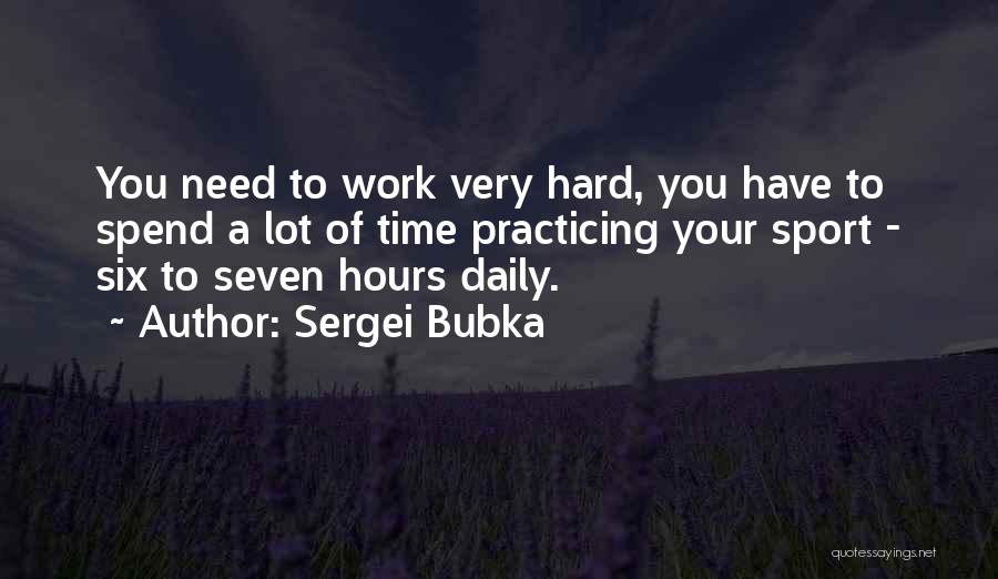 Sergei Bubka Quotes 2001642