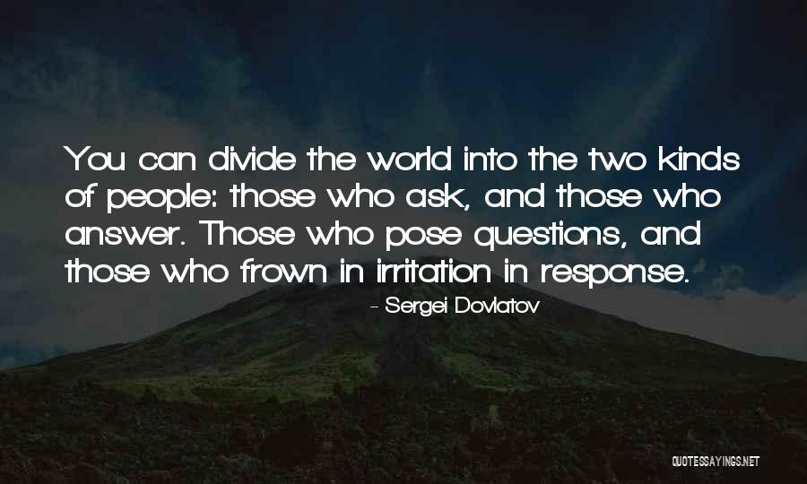 Sergei Dovlatov Quotes 1084482