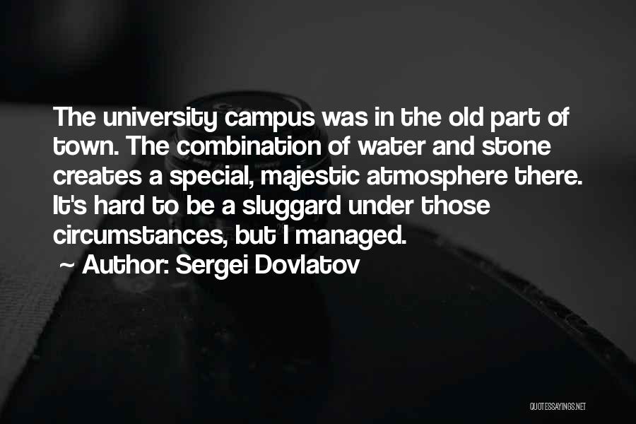 Sergei Dovlatov Quotes 1538692