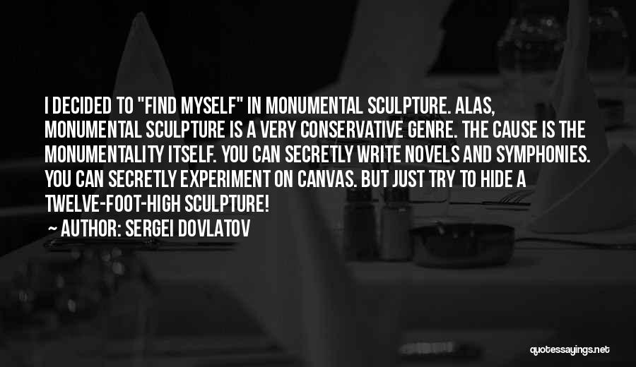 Sergei Dovlatov Quotes 2149090