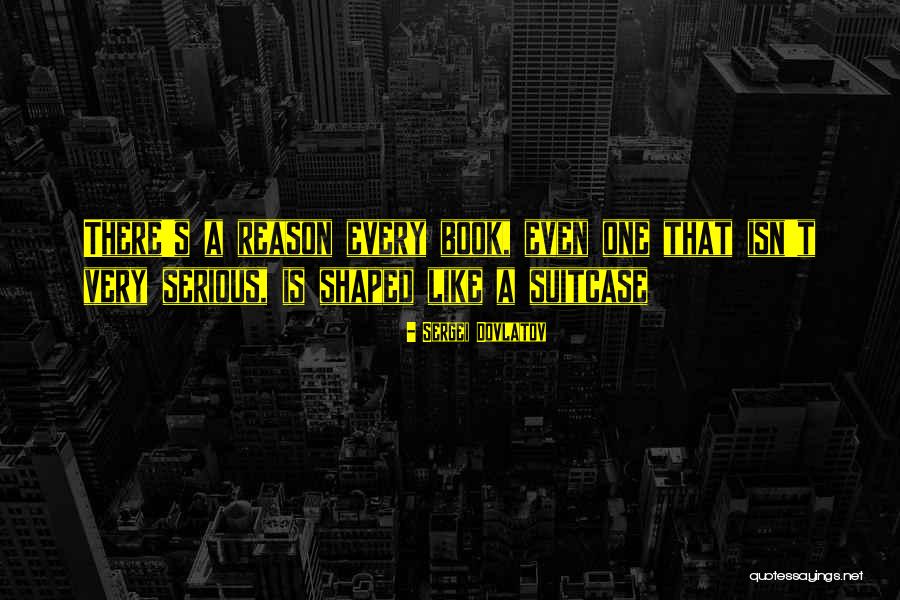 Sergei Dovlatov Quotes 2173077 Sergei Dovlatov Quotes 2173077