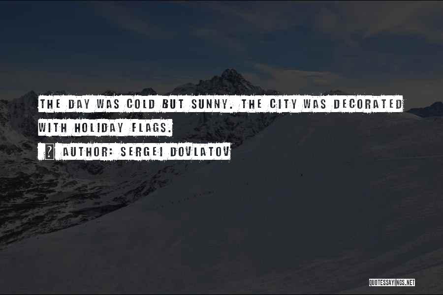 Sergei Dovlatov Quotes 636896