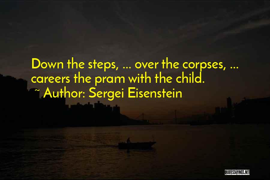 Sergei Eisenstein Quotes 218334