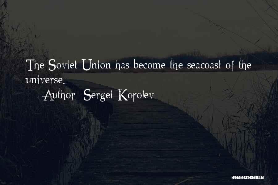 Sergei Korolev Quotes 190162