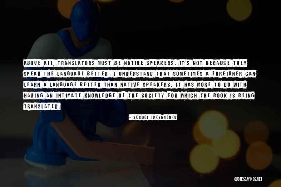Sergei Lukyanenko Quotes 1070268 Sergei Lukyanenko Quotes 1070268