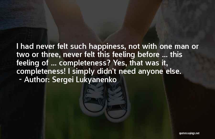 Sergei Lukyanenko Quotes 1128760