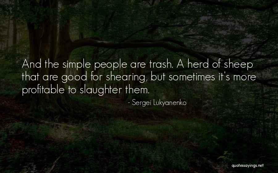 Sergei Lukyanenko Quotes 1452960 Sergei Lukyanenko Quotes 1452960
