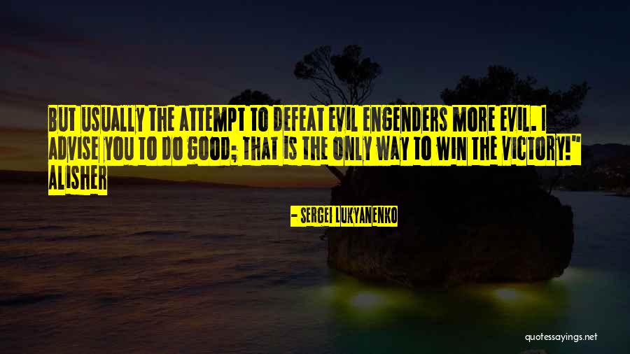 Sergei Lukyanenko Quotes 1545315 Sergei Lukyanenko Quotes 1545315