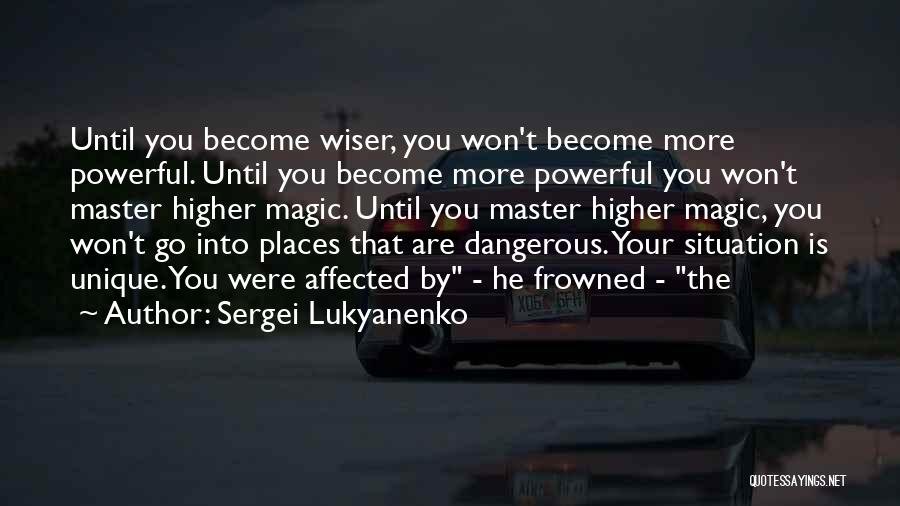 Sergei Lukyanenko Quotes 1565666