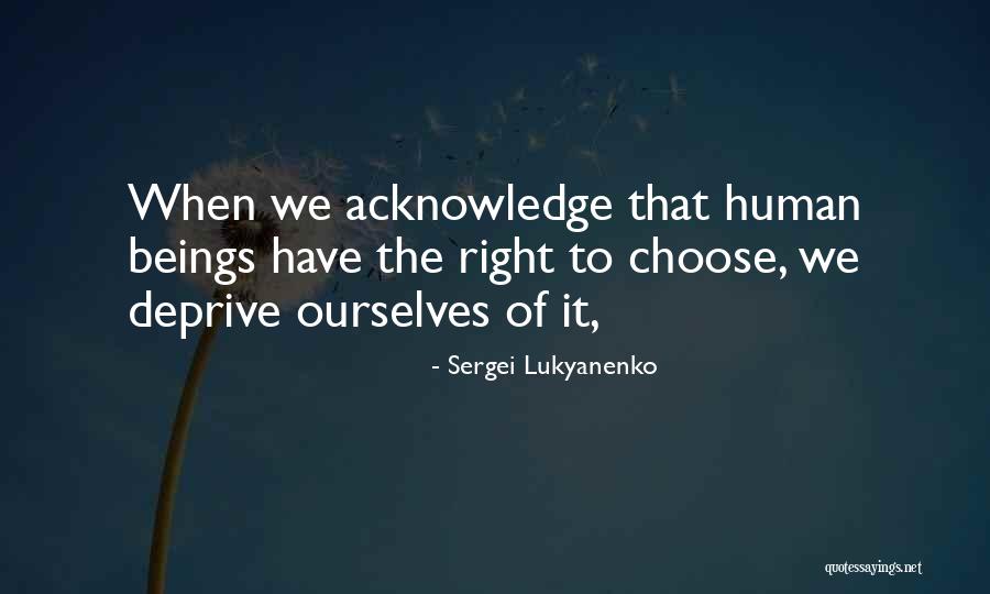 Sergei Lukyanenko Quotes 1814112