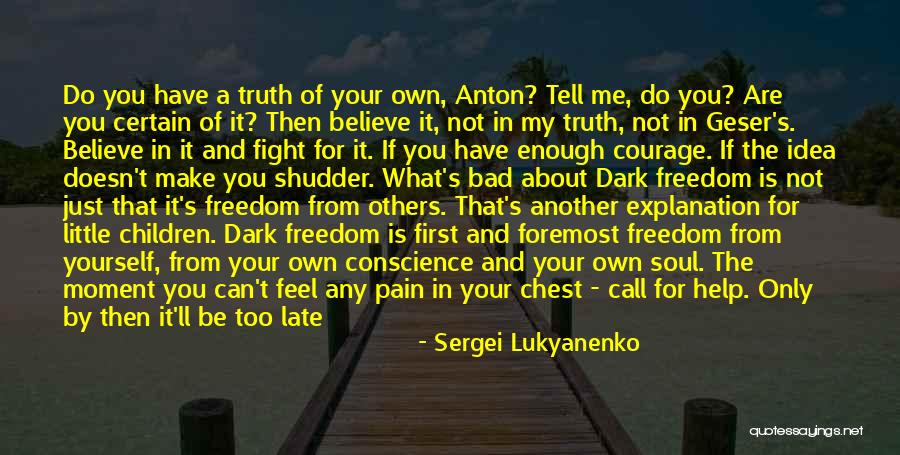 Sergei Lukyanenko Quotes 1887865