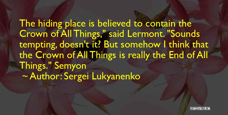 Sergei Lukyanenko Quotes 214891