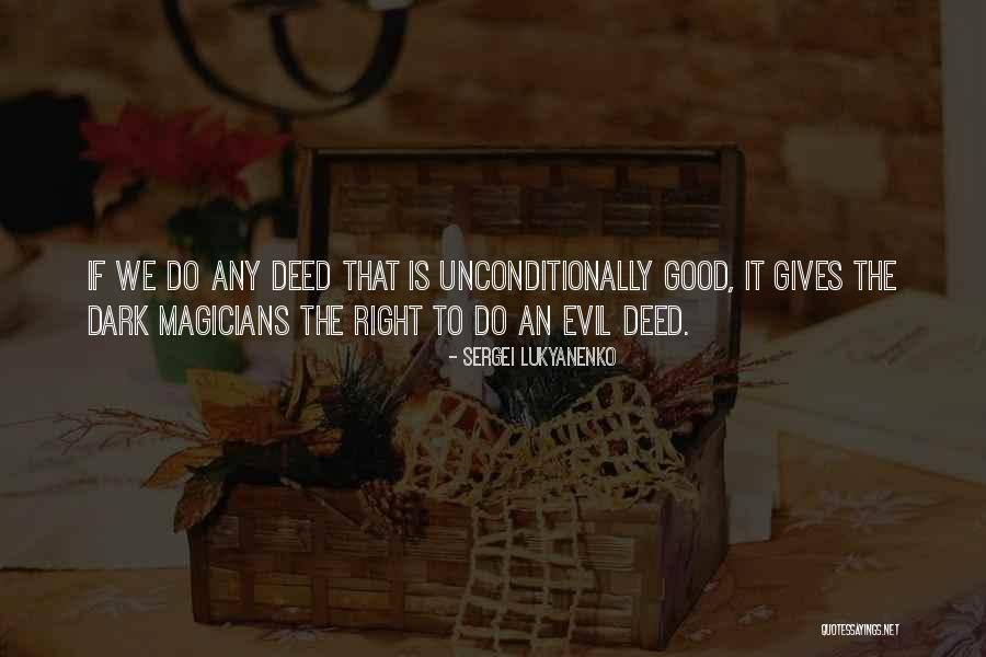 Sergei Lukyanenko Quotes 281222 Sergei Lukyanenko Quotes 281222