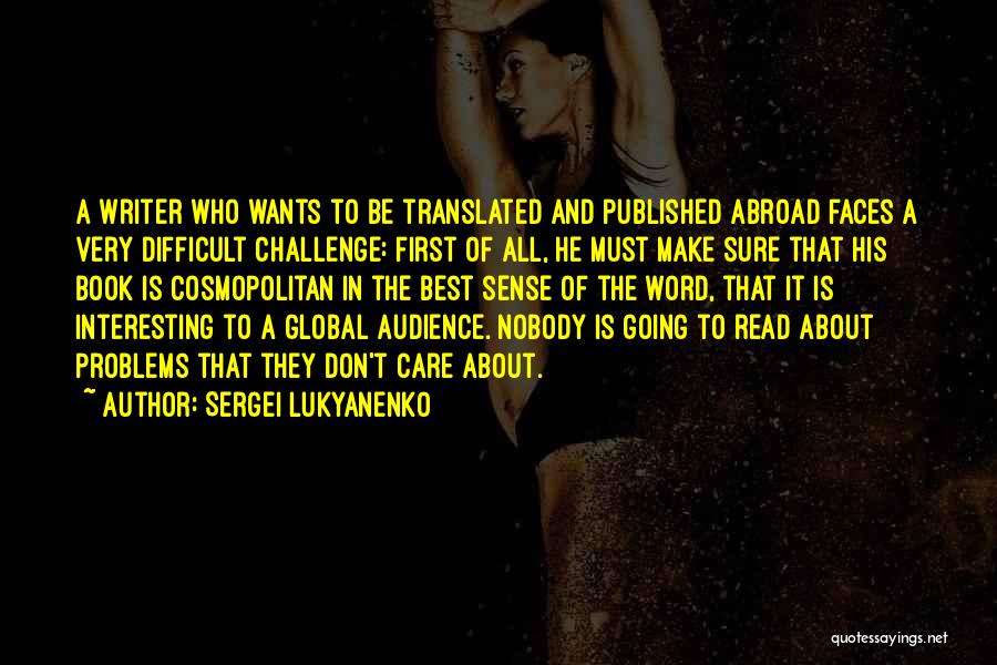 Sergei Lukyanenko Quotes 336531