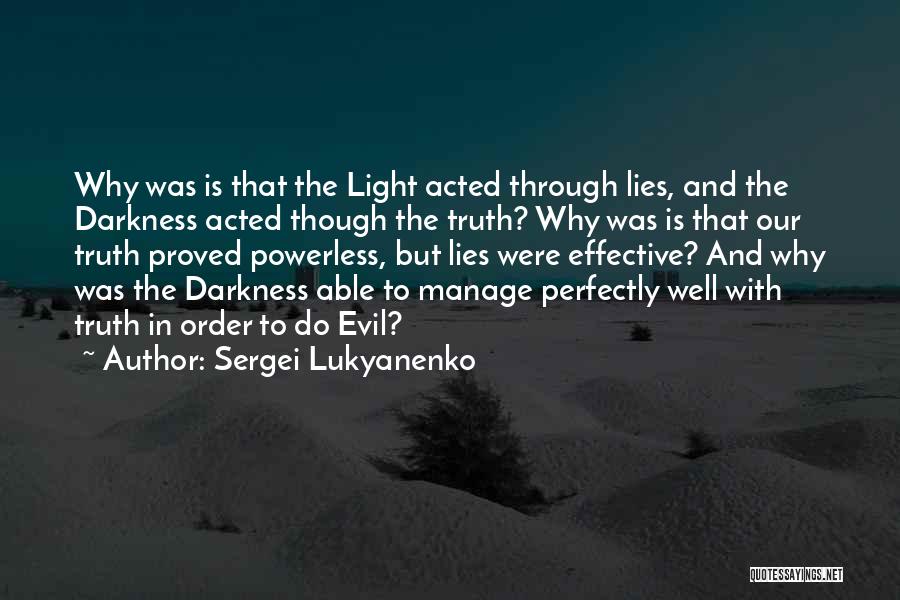 Sergei Lukyanenko Quotes 728628