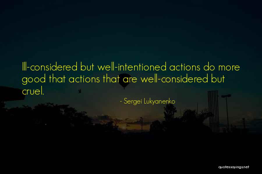 Sergei Lukyanenko Quotes 768455 Sergei Lukyanenko Quotes 768455