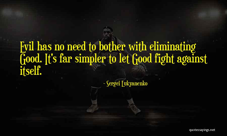 Sergei Lukyanenko Quotes 813515 Sergei Lukyanenko Quotes 813515