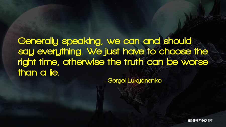 Sergei Lukyanenko Quotes 858899