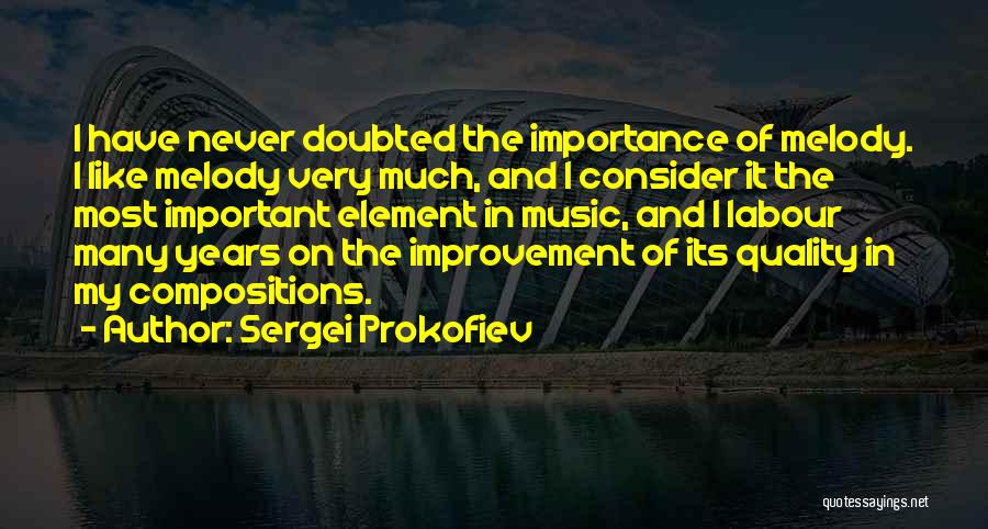 Sergei Prokofiev Quotes 1383022