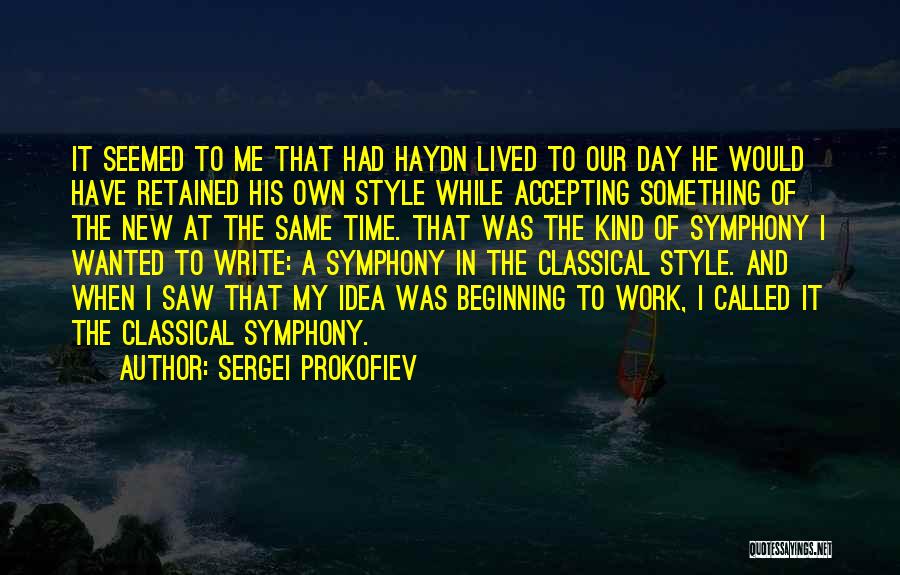 Sergei Prokofiev Quotes 375634