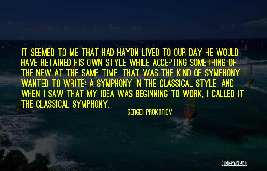 Sergei Prokofiev Quotes 375634