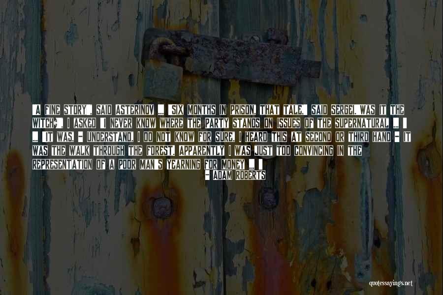 Sergei Quotes By Adam Roberts Sergei Quotes By Adam Roberts
