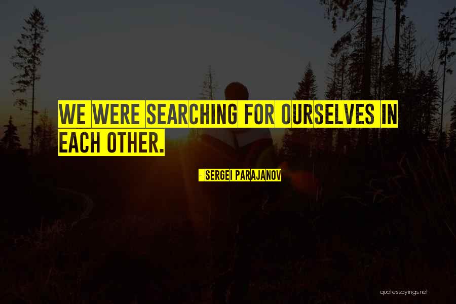 Sergei Quotes By Sergei Parajanov Sergei Quotes By Sergei Parajanov